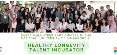 SASTA Volunteer Participates in the National University of Singapore’s Healthy Longevity Talent Incubator